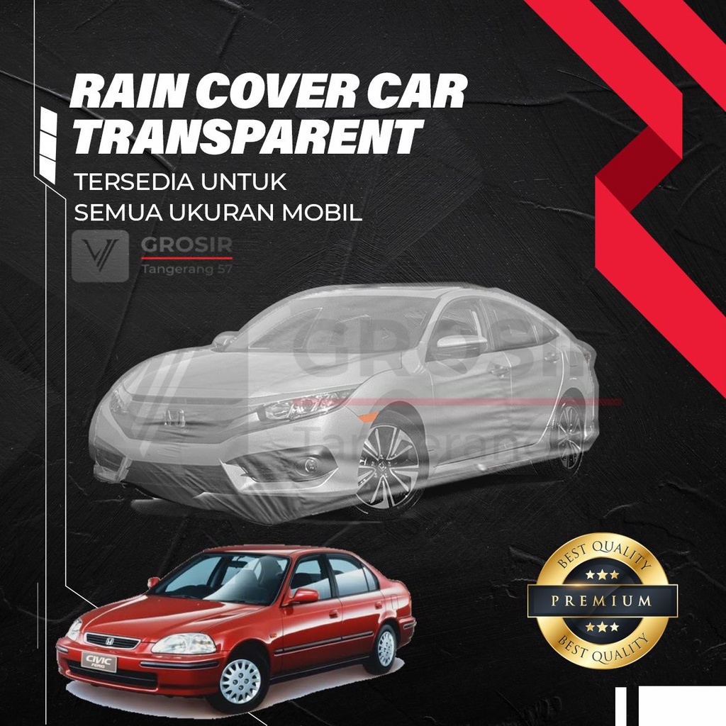 Sarung Mobil Transparan Civic Ferio EJ 1996-2000 / Transparent Body Cover Civic Ferio EJ 1996-2000