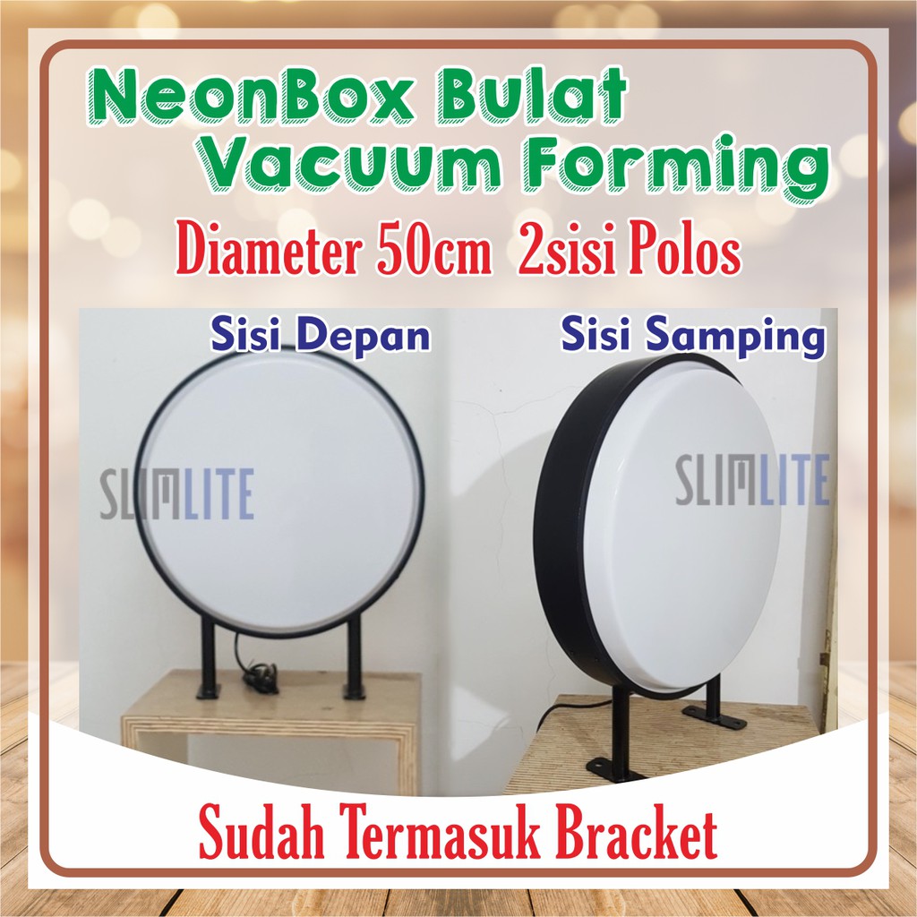 Neon Box Bulat 50cm 2sisi Vacuum Polos Frame Tebal 8cm | Neon Box Bulat (RF80-VF50-2s) NBB Diameter 