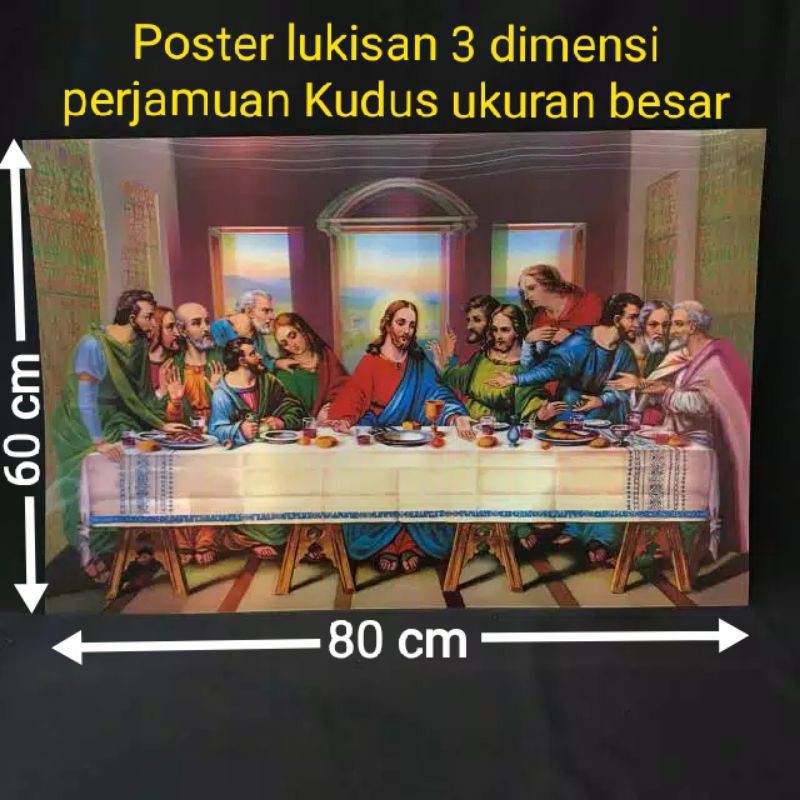 poster lukisan 3 dimensi perjamuan Kudus ukuran besar 60x80cm