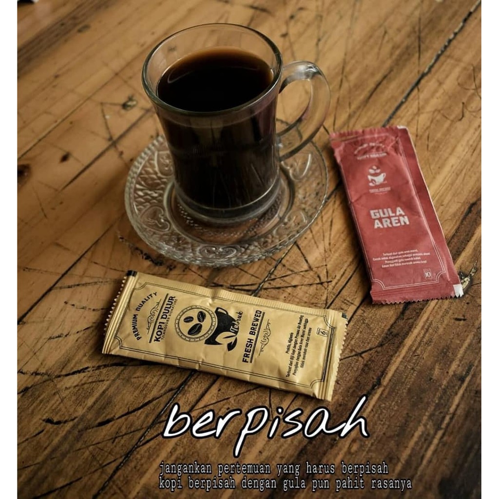 

Kopi Dulur (Fresh Brewed)