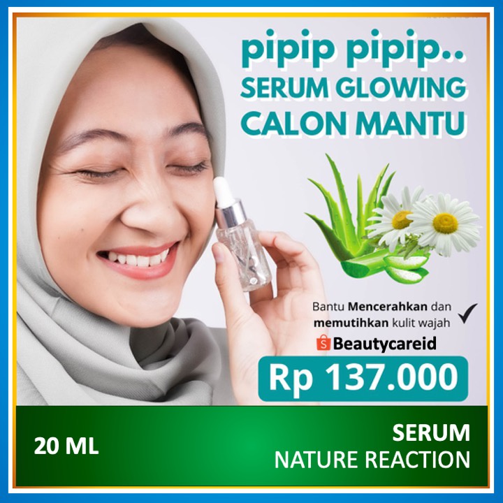 SERUM NATURE REACTION CRYSTAL BRIGHT SERUM ORI /NATURE REACTION CRYSTAL SERUM NATURE REACTION SERUM