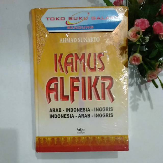 Kamus 3 Bahasa Arab Indonesia Inggris Kamus Alfikr Kamus Tiga Bahasa Indonesia Arab Inggris