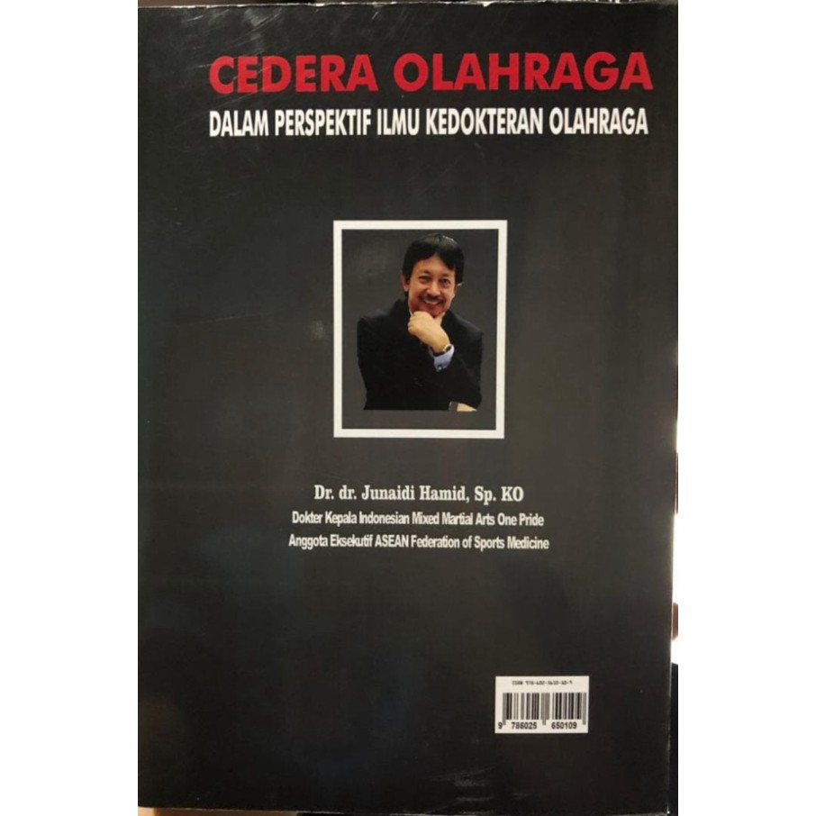 Buku Kedokteran CEDERA OLAHRAGA DALAM PERSPEKTIF ILMU KEDOKTERAN OLAHRAGA