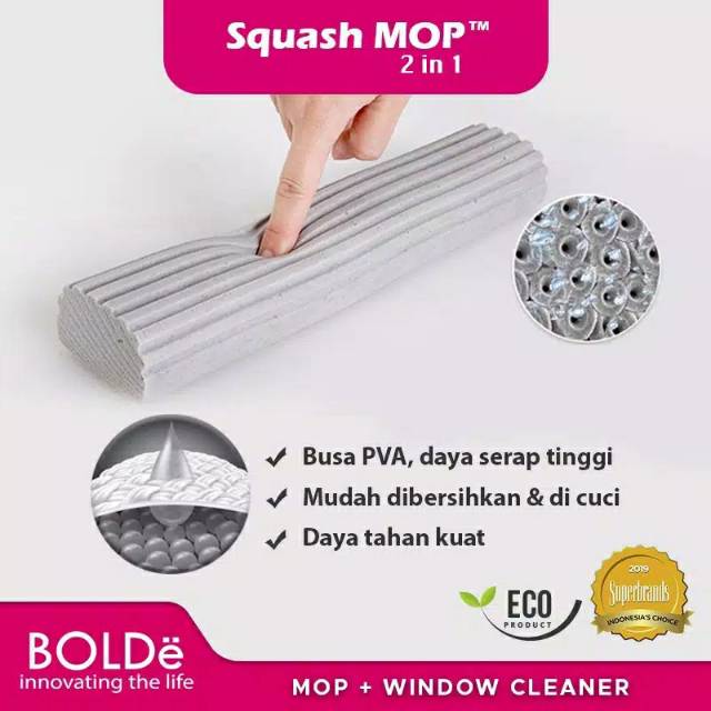 Alat Pel Squash Mop Extreme 2 In 1 BOLDe