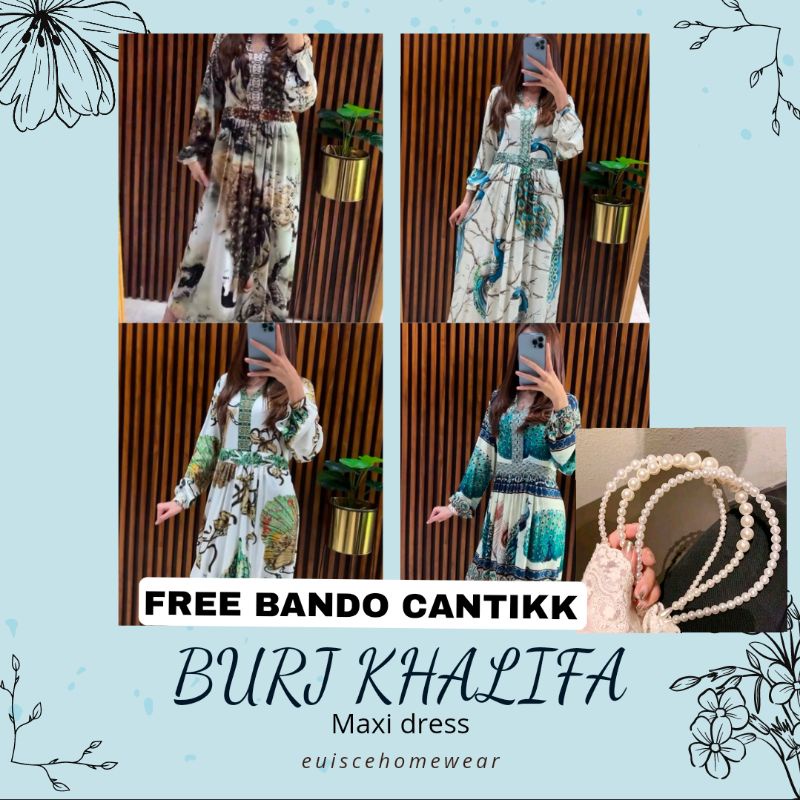 MAXI DRESS CE HOMEWEAR DRESS BURJ KHALIFA/DASTER VIRAL