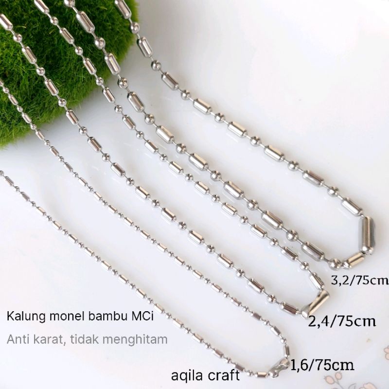 KALUNG BAMBU MONEL PANJANG 75 CM DAN 45 CM KALUNG MONEL BIJI BAMBU KALUNG PRIA WANITA KALUNG BOLA TABUNG BIJI LADA LAKI LAKI CEWEK KEREN KALUNG MONEL BAJA PUTIH ASLI ANTI KARAT KALUNG PENDANT BIOMINI (GROSIR &amp; ECER)