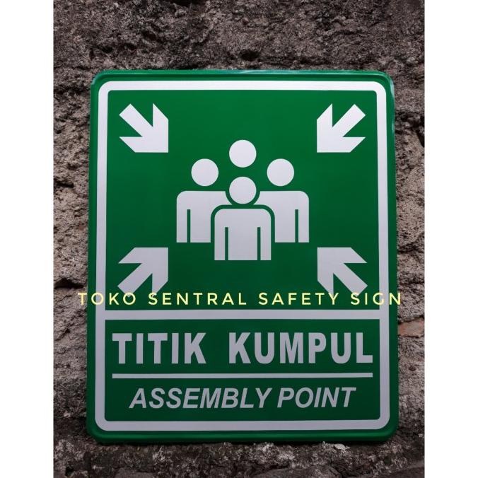

Rambu Titik Kumpul Assemby point uk 60x50cm