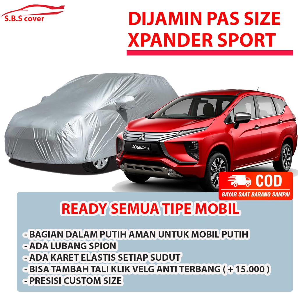 Cover Mobil Xpander Sarung Mobil Xpander/Expander/Xpander sport/xpander cross/xpander ultimate/xpander exceed/crv/crv turbo/innova lama/kijang innova/phanter/panther/panther kotak/panther hi grade/ertiga lama/new ertiga/brv/livina/xtrail/avanza/brio/calya