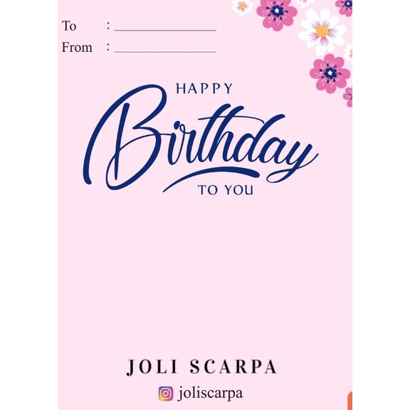 

Birthday Card by Joli Scarpa