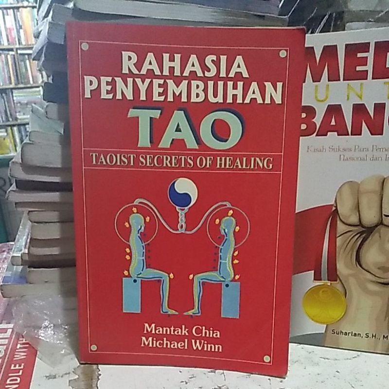 RAHASIA PENYEMBUAH TAO.Mantak chia