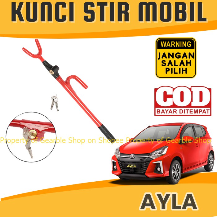 KUNCI STIR AYLA KUNCI SETIR MOBIL AYLA PENGAMAN MOBIL ANTI MALING PENGAMAN STIR CAGAK AYLA