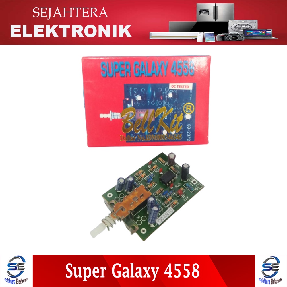 Kit Super Galaxy 4558 Bell Kit / Rangkaian Galaxy 4558 - SUPER BASS PENAMBAH AUDIO BASS