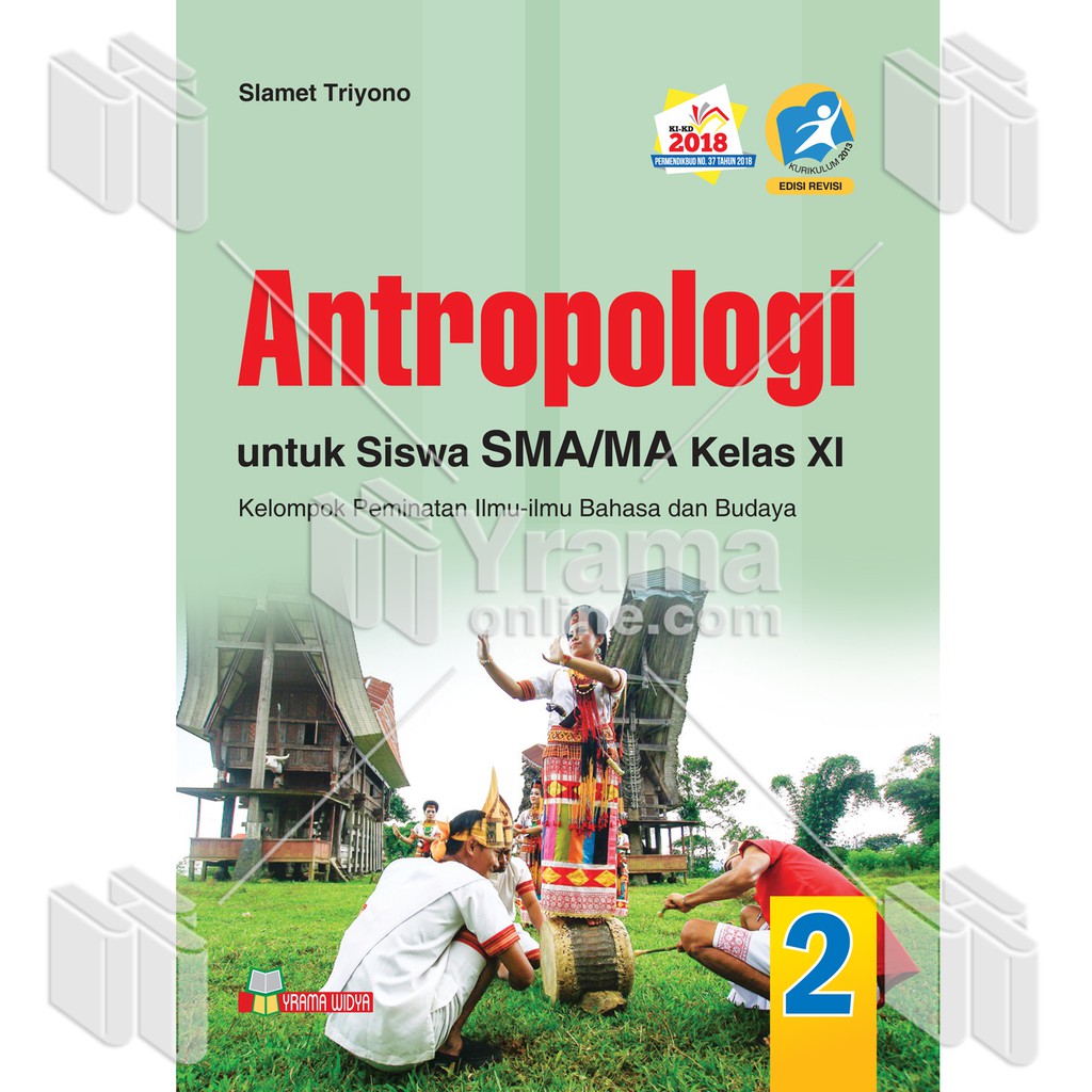 BUKU ANTROPOLOGI SMA/MA KELAS XI - BUKU PAKET SMA ANTROPOLOGI KELAS 11 - ANTRIPOLOGI SMA/MA KELAS 11