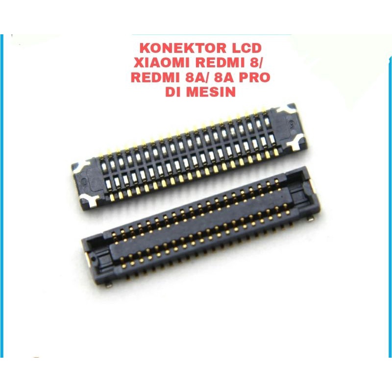 KONEKTOR CONECTOR LCD REDMI 8 8 A PRO ORI