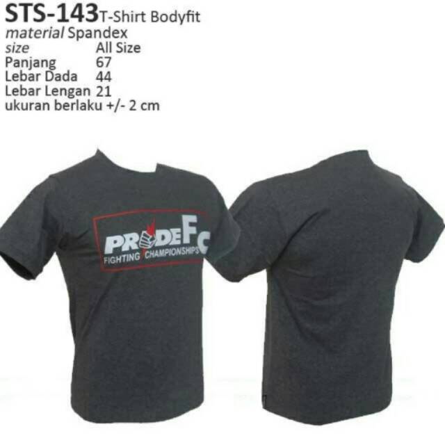 Kaos sport fitness bodyfit Pride FC