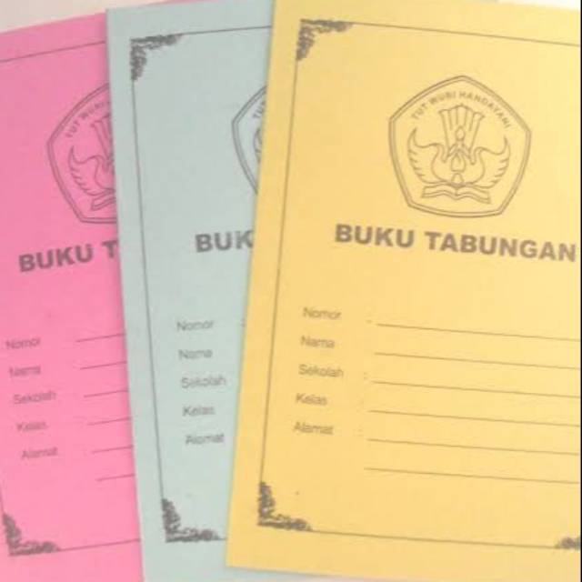 

BUKU TABUNGAN SISWA SEKOLAH