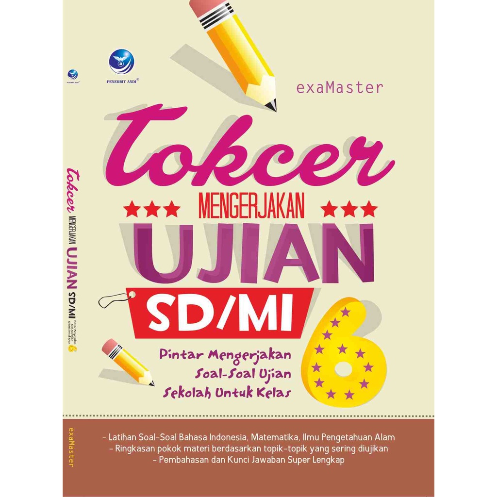 BUKU- Tokcer Mengerjakan Ujian SDr Mengerjakan Soal-soal Ujian Sekolah untuk Kelas 6