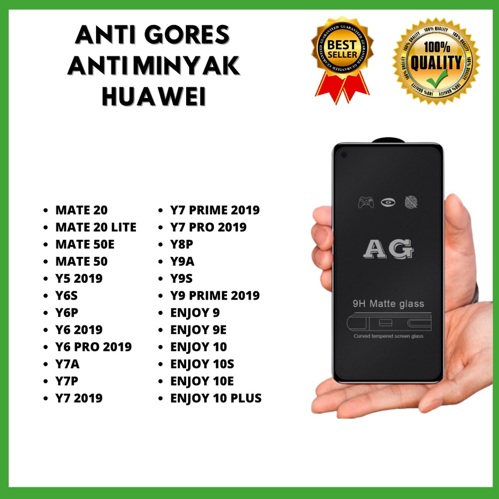 TG MATTE ANTI MINYAK - HUAWEI MATE 20-MATE 20 LITE-MATE 50E-MATE 50-Y5 2019-Y6S-Y6P-Y6 2019-Y6 PRO 2019-Y7A-Y7P-Y7 2019-Y7 PRIME 2019-Y7 PRO 2019-Y8P-Y9A-Y9S-Y9 PRIME 2019-ENJOY 9-ENJOY 9E-ENJOY 10-ENJOY 10S-ENJOY 10E-ENJOY 10 PLUS