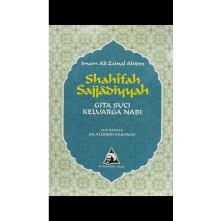 BUKU DOA SHAHIFAH SAJJADIYYAH GITA SUCI KELUARGA NABI . IMAM ALI ZAENAL ABIDIN