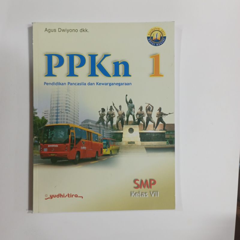 PPKn SMP KELAS 1,2,3 REVISI KURIKULUM 2013 YUDISTIRA
