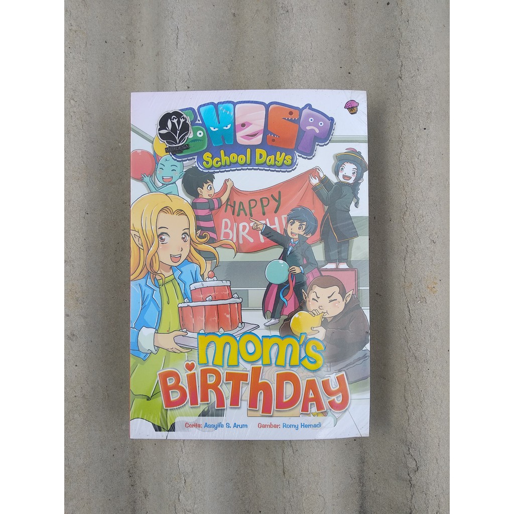 GHOST SCHOOL DAYS MOM'S BIRTHDAY