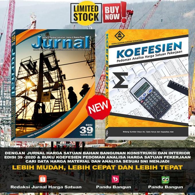 

Paket Jurnal Bahan Bangunan Edisi 39-2020 & Buku Koefesien
