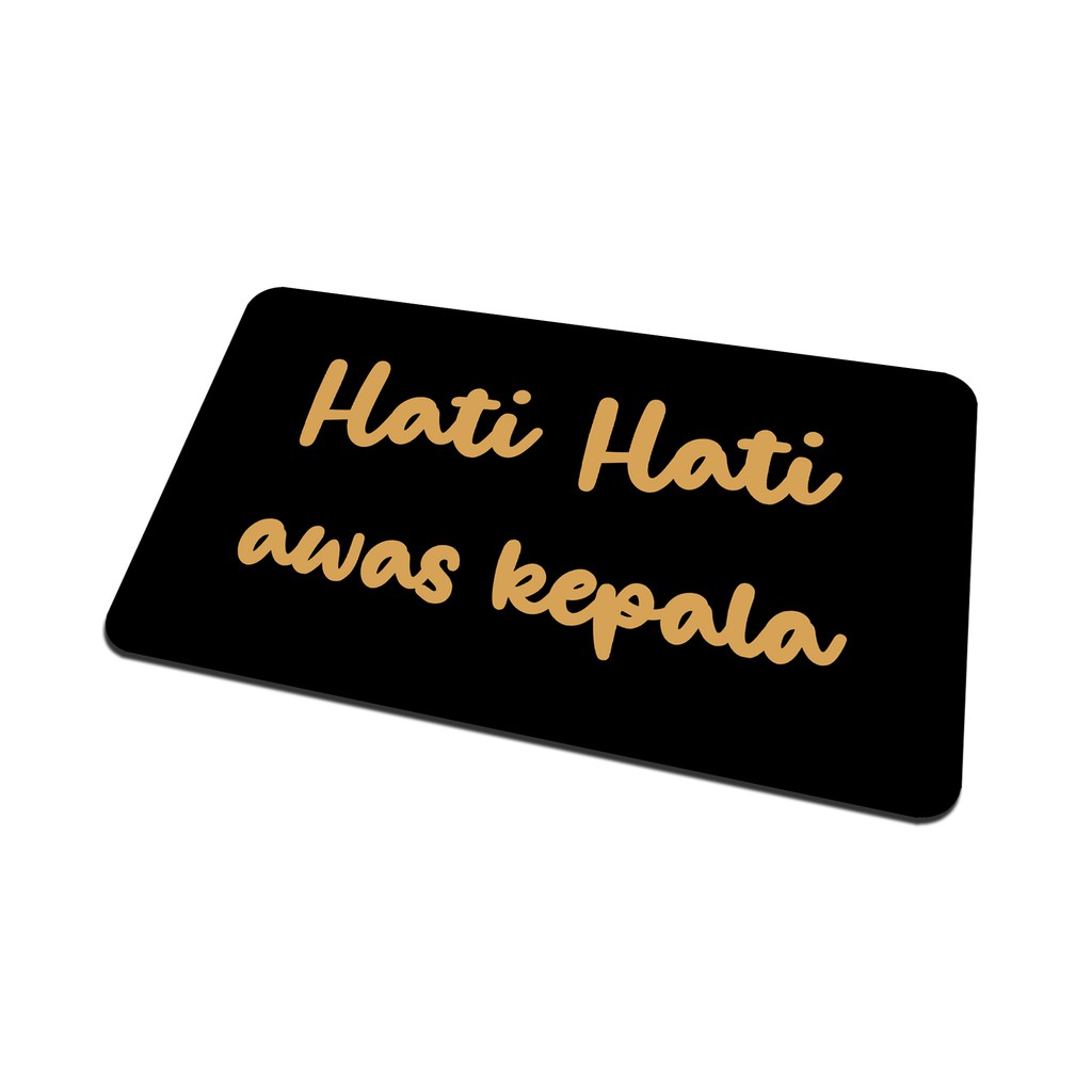 SIGN AKRILIK - HATI HATI AWAS KEPALA - 20x12cm - Signage Cafe/Resto