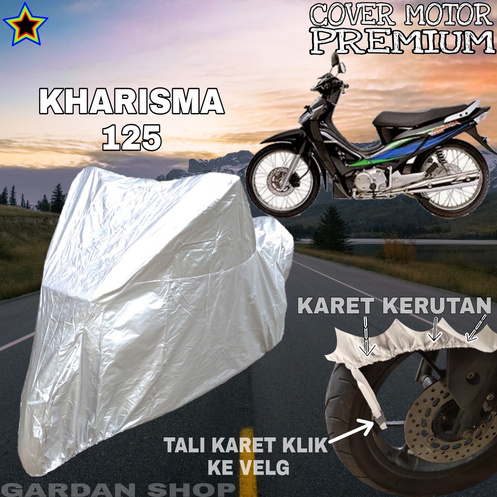 Sarung Motor KHARISMA 125 SILVER POLOS Body Cover Penutup Motor Kharisma PREMIUM