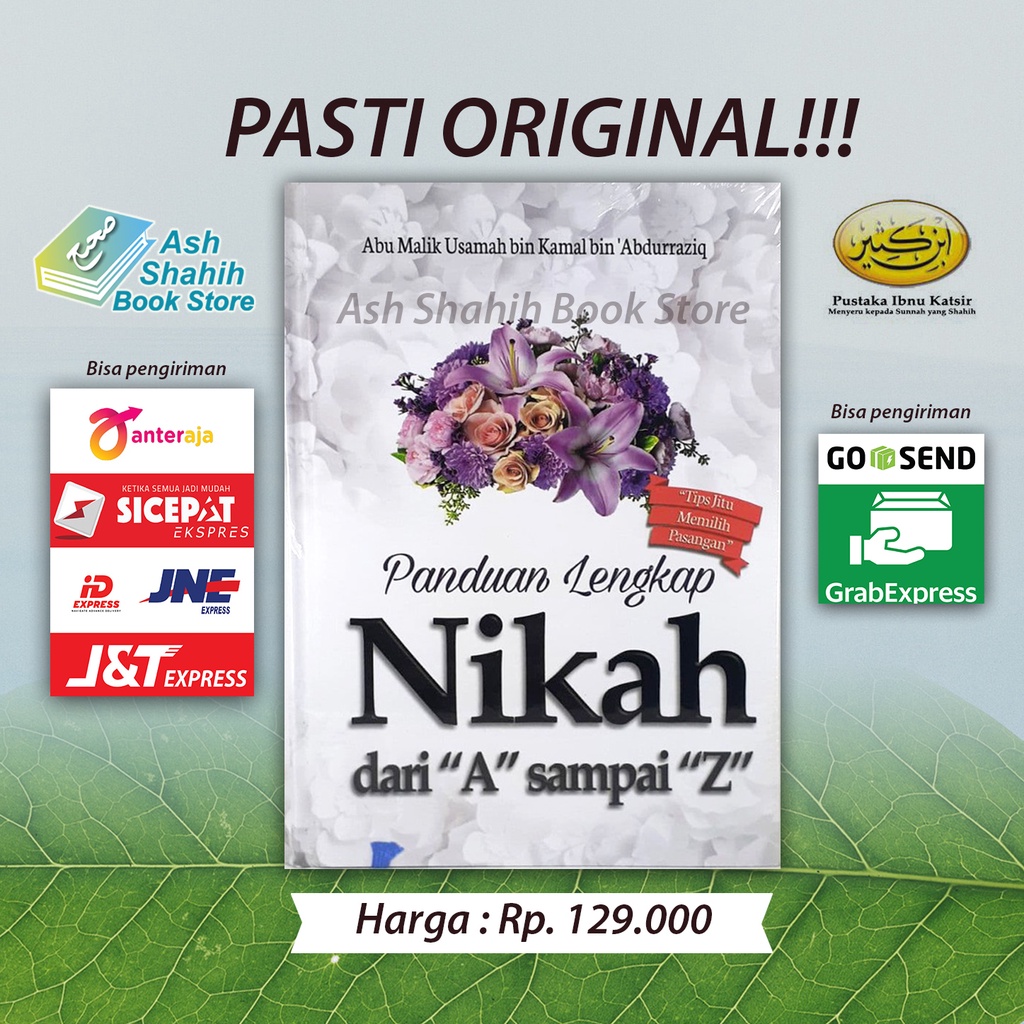 Panduan Lengkap Nikah Dari A Sampai Z Original - Tips Jitu Memilih Pasangan - Pustaka Ibnu Katsir