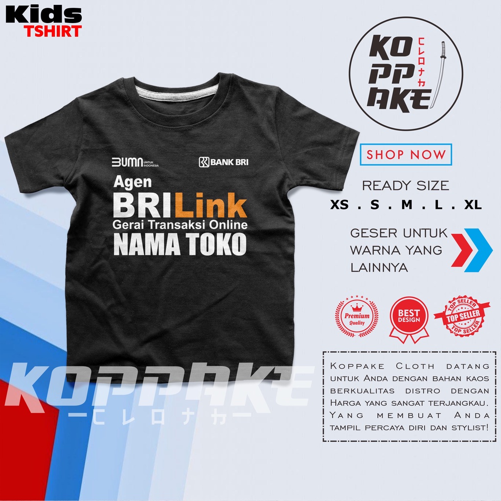 Kaos Anak Agen BRILINK Request Nama Toko Baju Perusahaan