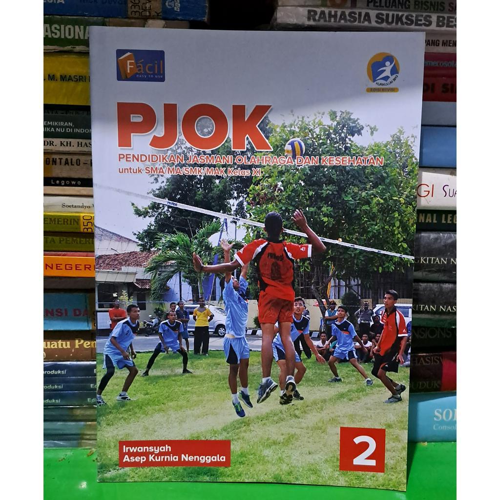 BUKU BEKAS PJOK KELAS 1/2/3 SMA FACIL KURIKULUM 2013 REVISI