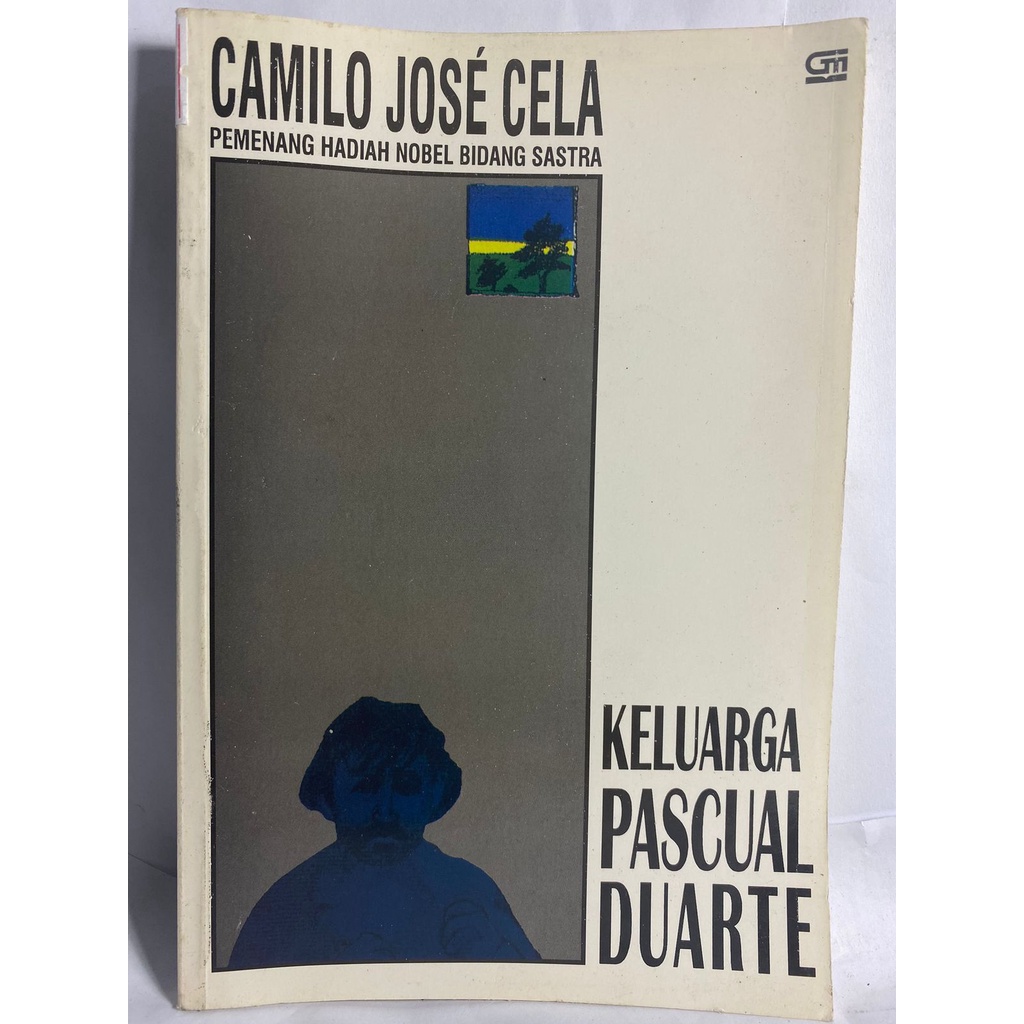 CAMILO JOSE CELA KELUARGA PASCUAL DUARTE PEMENANG HADIAH NOBEL BIDANG SASTRA ORIGINAL ASLI