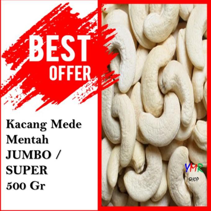 

Kacang Mede Jumbo / Cashew Asli Makassar Mentah 500 Gr Dafa.Olshop