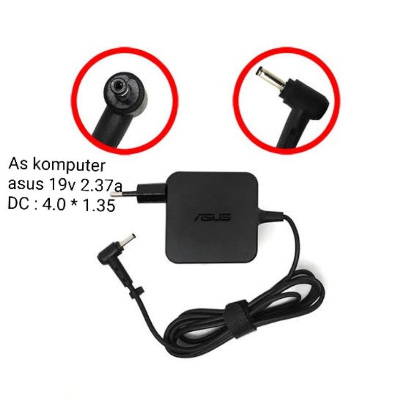 Adaptor Charger Asus Vivobook A412 A412DA A412FA A412FL 19v 2.37A (4.0*1.35)