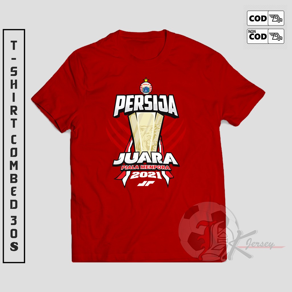 T-SHIRT KAOS PERSIJA JUARA PIALA MENPORA 2021
