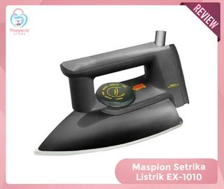 MASPION Setrika Listrik EX-1010 - Elektronik Rumah Tangga
