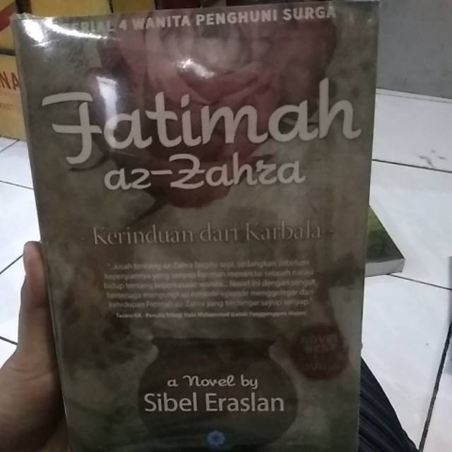 Fatimah az-Zahra "Kerinduan dari Karbala"