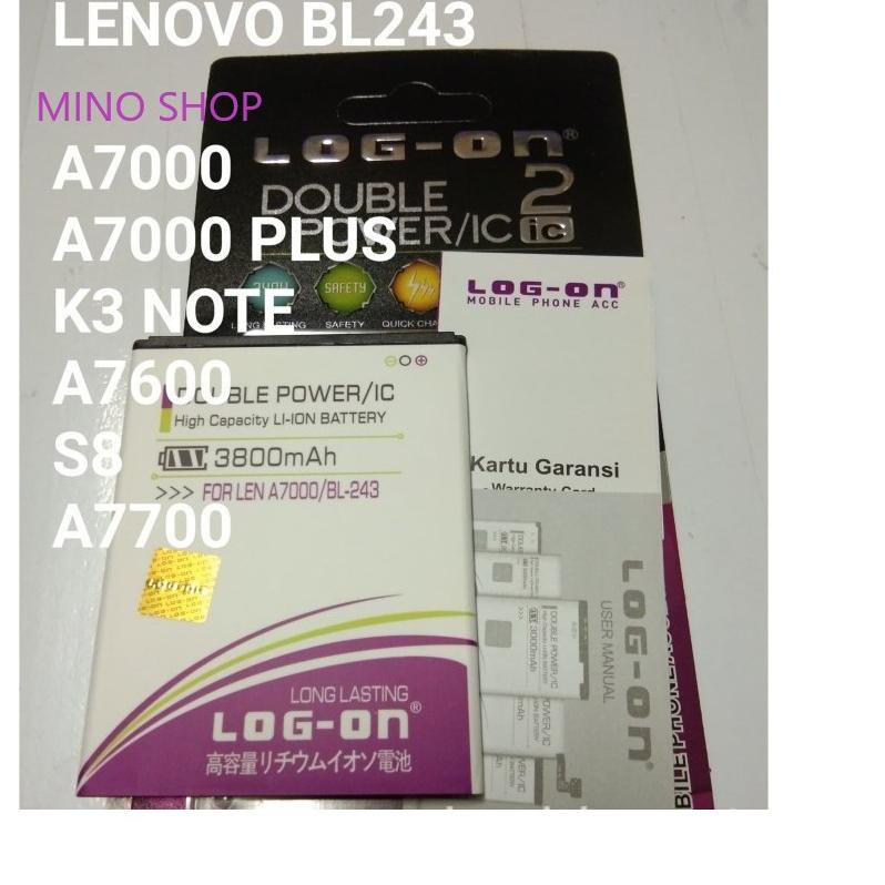 R06F BATERAI LOG ON LENOVO A7000  K3 NOTE - A7700 BL-243 - DOUBLE POWER BATRE 