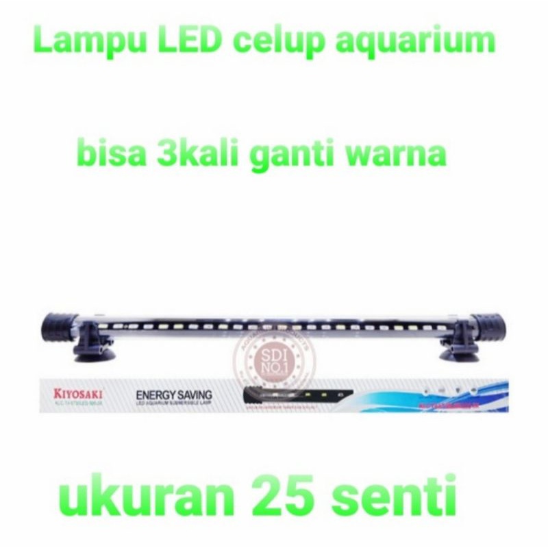 lampu celup klc kiyosaki 25cm