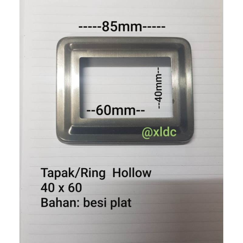 Tapak / Ring Hollow Besi 40 x 60
