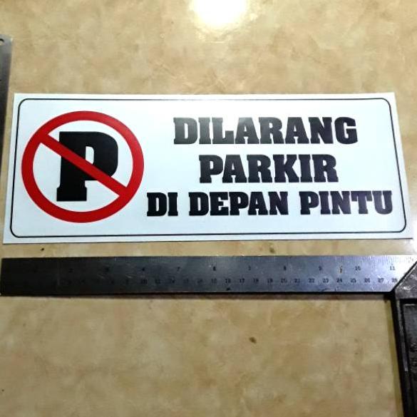

w77 ¢ Sticker stiker tanda sign system dilarang parkir ➩ Baru ⌒O⌒