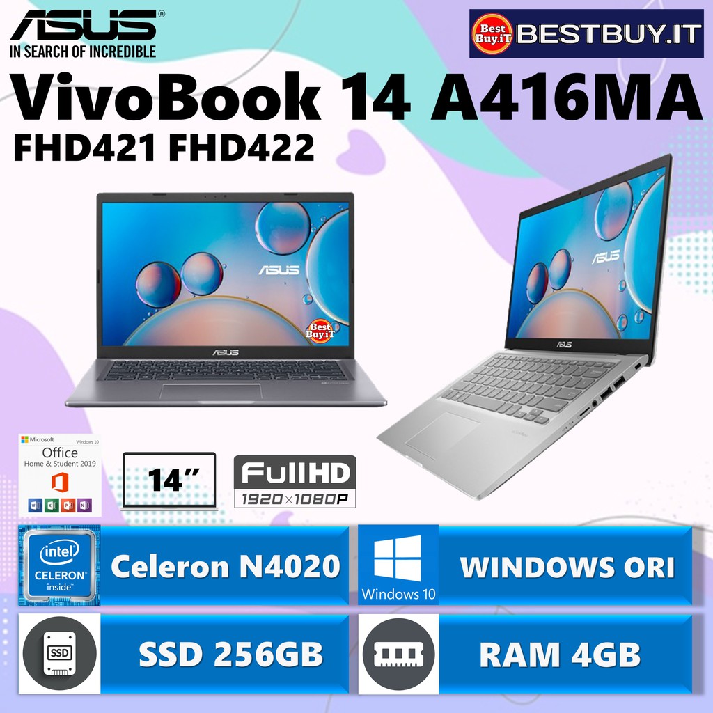LAPTOP ASUS VIVOBOOK A416MA FHD421 N4020 4GB 256GB FHD 14" OHS W10