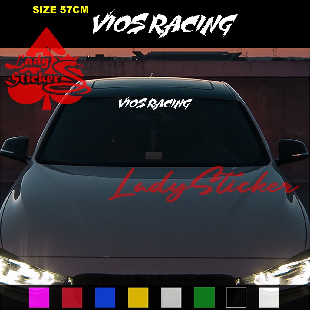 STIKER KACA VIOS STICKER WINDSHIELD MOBIL TOYOTA VOIS RACING