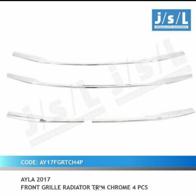 List grill radiator new Ayla 2017/ front grill radiator trim 4pcs jsl