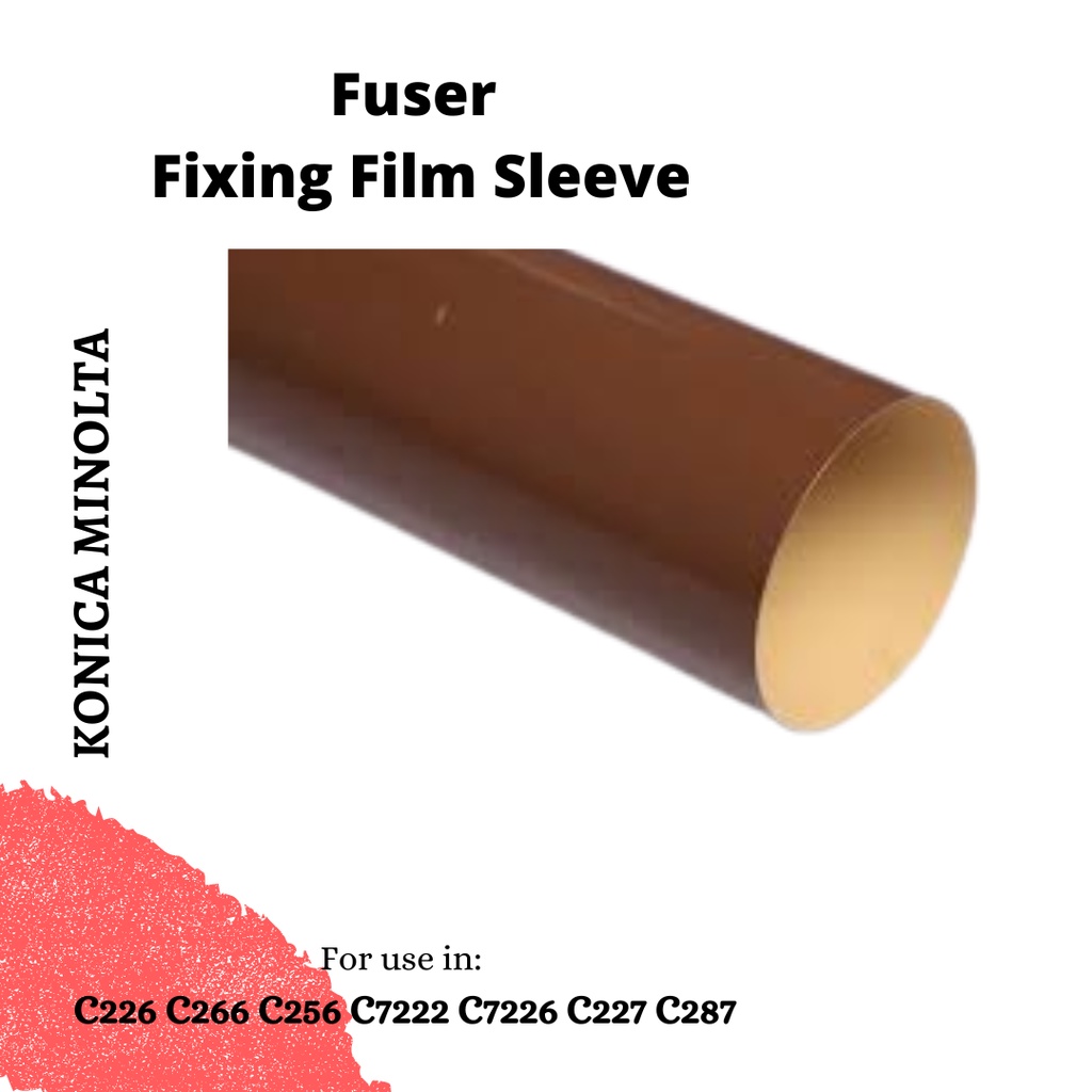 Fuser Fixing Film Sleeve Konica Minolta BIZHUB c227 C287 C367 c226