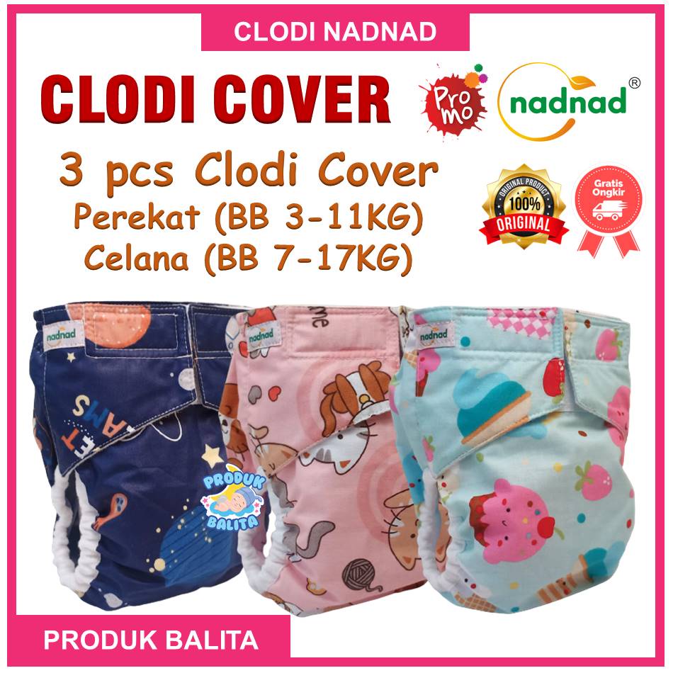 Paket Murah 3  PCS Clodi Bayi Sakina Clodi Cover Plus Insert Popok Kain Bayi Cuci Ulang Pempers (Perekat Bb 3-11Kg) (Celana Bb 7-17 Kg)