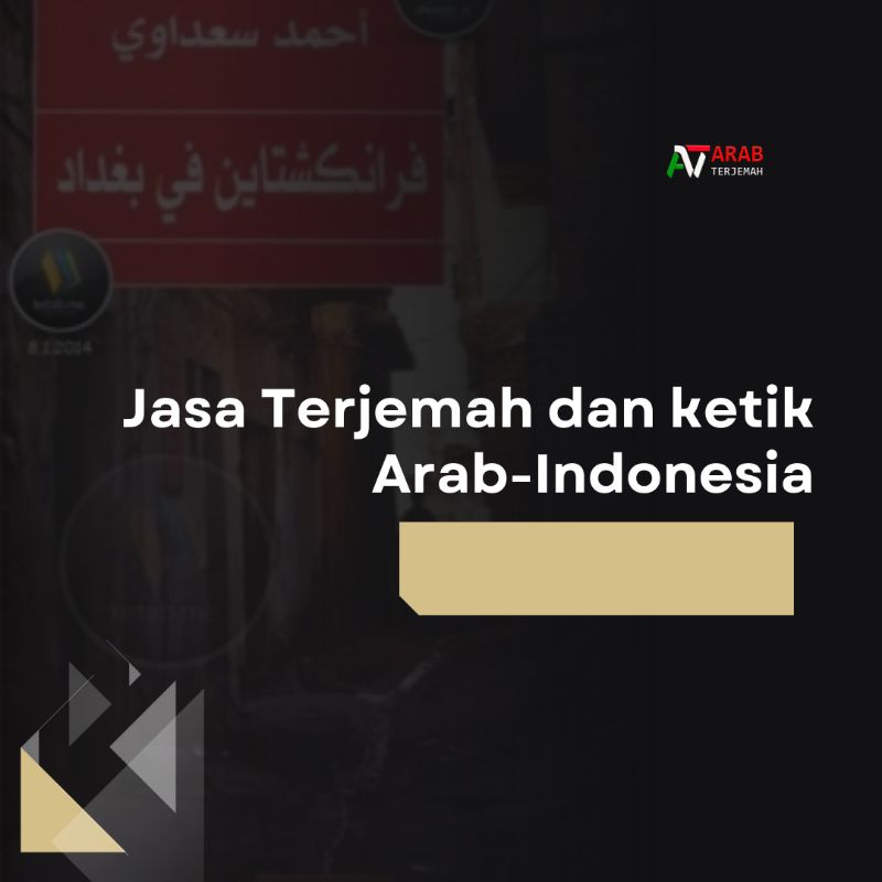 Jasa Terjemah dan Ketik Arab-Indonesia Terpercaya