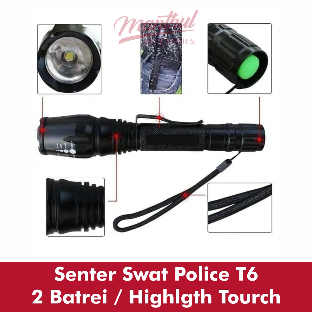 SENTER SWAT POLICE T6 2 BATREI HIGHLGTH TOURCH