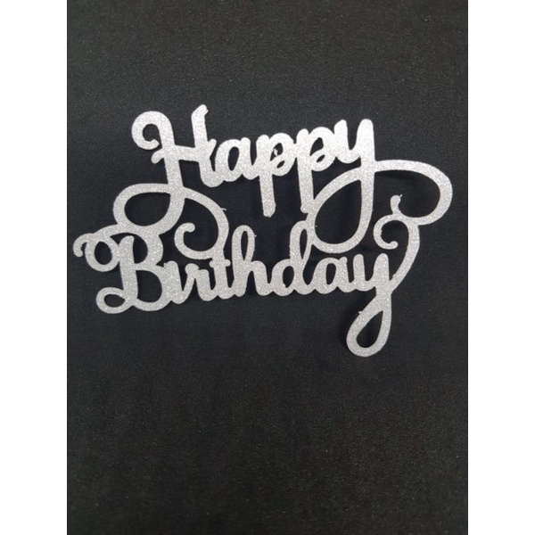 

cake topper happy birthday hiasan kue silver