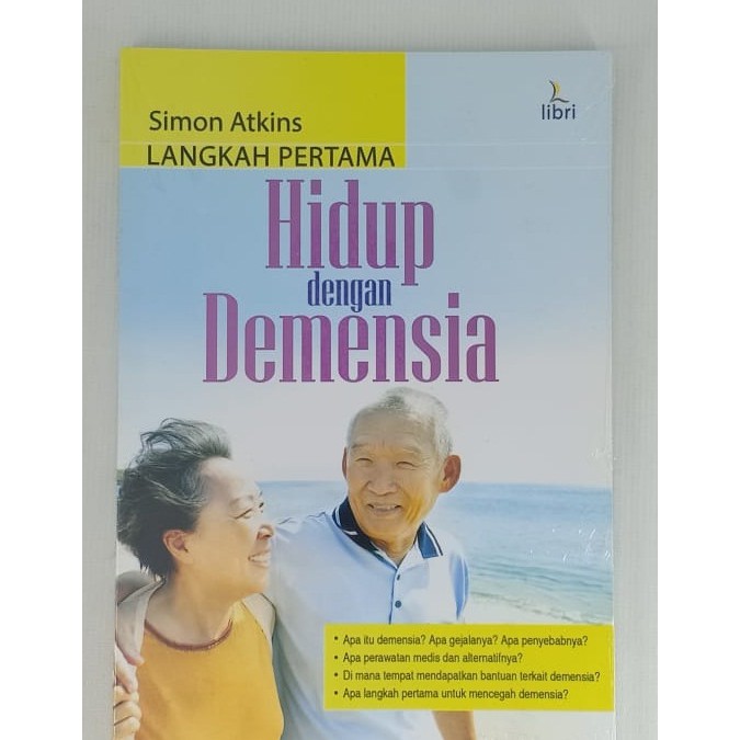 

Langkah Pertama Hidup dengan Demensia